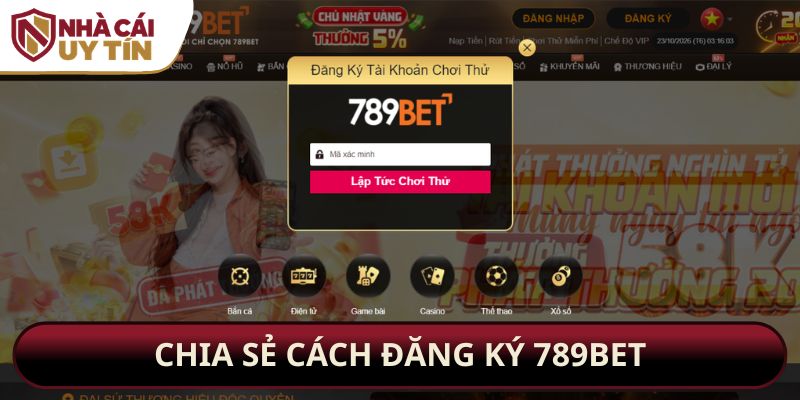 Chia sẻ cách đăng ký 789bet