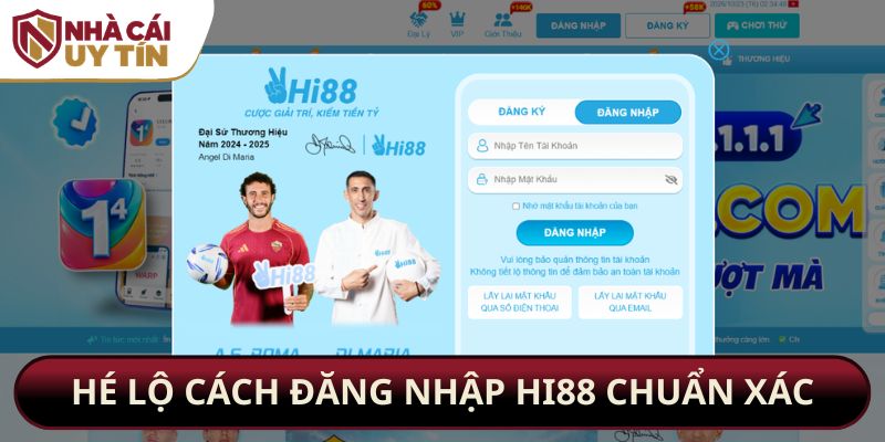 Hé lộ cách đăng nhập Hi88 chuẩn xác