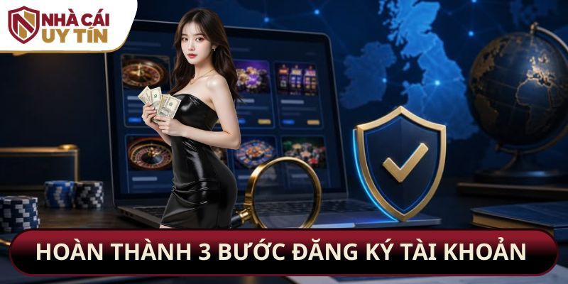 Hoàn thành 3 bước đăng ký tài khoản tại OK9